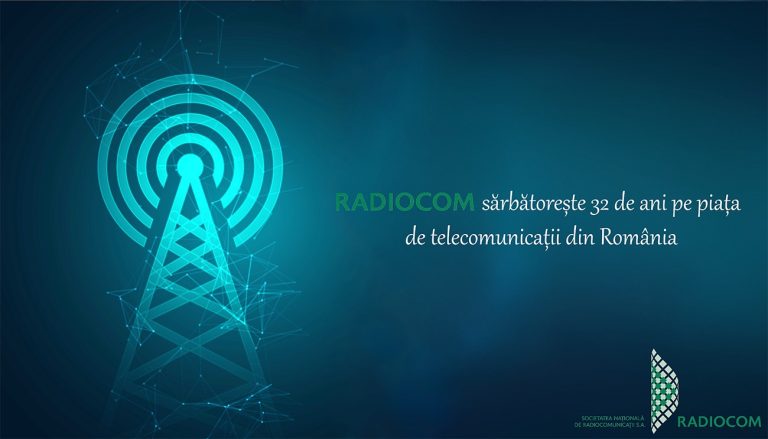 Citește mai mult despre articol RADIOCOM sărbătoreşte 32 de ani pe piaţa de telecomunicaţii din România